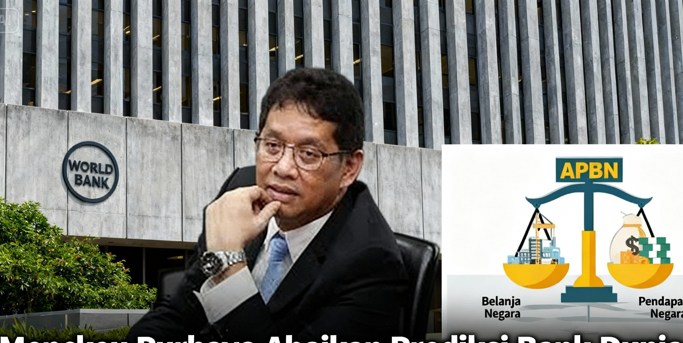 Menteri Keuangan Abaikan Prediksi Bank Dunia Soal Melebarnya Defisit APBN