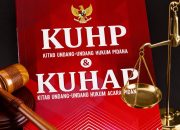 KUHP dan KUHAP Baru Mulai Berlaku