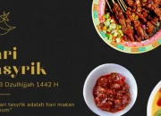 Mengapa Dilarang Puasa di Hari Tasyrik?