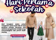 Hari Pertama Sekolah