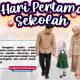 Hari Pertama Sekolah