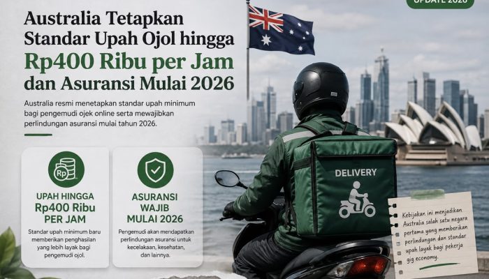 Australia Terapkan Upah Ojol Rp400 Ribu/Jam & Asuransi Wajib Mulai 2026