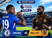 Chelsea menjamu Hull City dalam pertandingan Matchweek 4 Premier League 2026/2027 di Stamford Bridge.