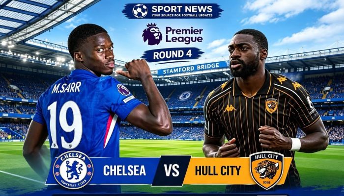 Chelsea vs Hull City: Skuad Mewah Ditantang Tim Promosi