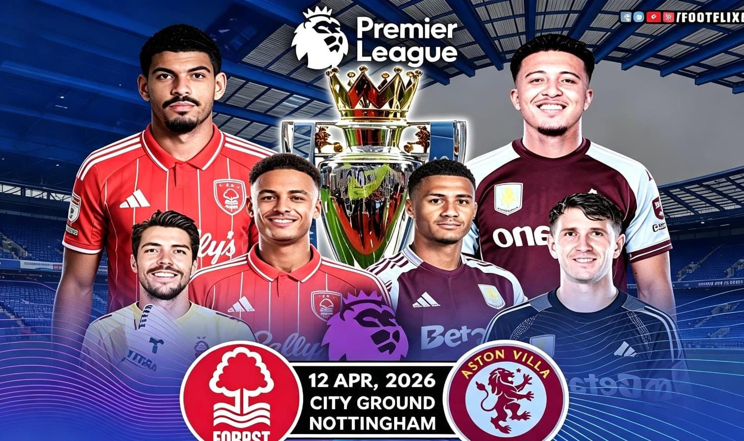 Aston Villa dan Nottingham Forest bersiap bertarung di Villa Park untuk memburu kemenangan pertama Premier League musim 2026/2027.
